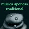 Iluminación y Serenidad - Música Japonesa Maestro lyrics