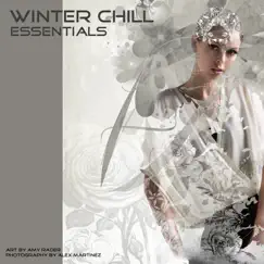 Winter Chill Essentials by Various Artists album reviews, ratings, credits