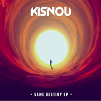 Kisnou - Same Destiny - EP artwork