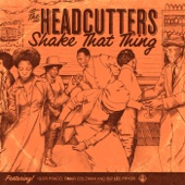 The Headcutters - Nine Below Zero (feat. Omar Coleman) [Rice Miller]