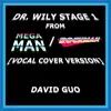 Dr. Wily Stage 1 (from "Mega Man"/"Rockman") [Vocal Cover Version] - Single album lyrics, reviews, download