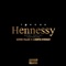 Hennessy (feat. Cassper Nyovest & Gemini Major) - Tshego lyrics