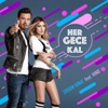 Her Gece Kal (feat. Hind) - Single