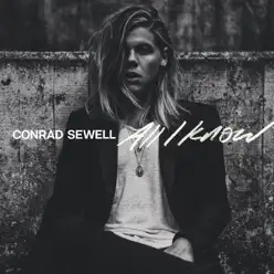 All I Know - EP - Conrad Sewell