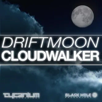 Cloudwalker - Single by Driftmoon album reviews, ratings, credits