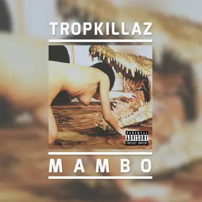 Mambo - Single - Tropkillaz