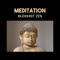 Meditation in Garden - Buddhist Meditation Music Set lyrics