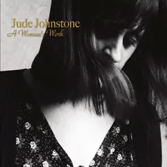 A Woman's Work by Jude Johnstone album reviews, ratings, credits