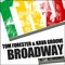Broadway (Audio Jacker Remix) - Tom Forester & Kava Groove lyrics