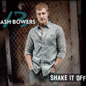Shake It Off - Ash Bowers