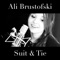 Suit & Tie - Ali Brustofski lyrics
