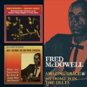 Fred McDowell - Tell the Angels