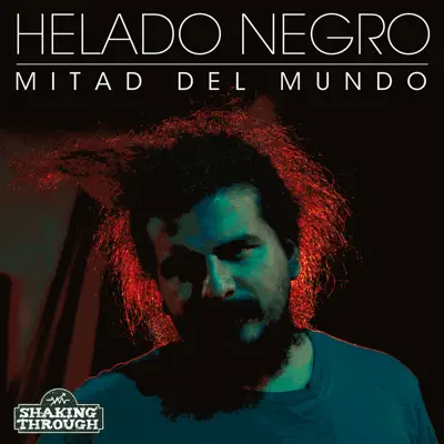 Mitad del Mundo - Single - Helado Negro