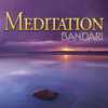 Meditation - Bandari