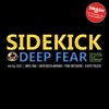 Deep Fear (The Remixes)