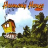 Harmony House Verse 1