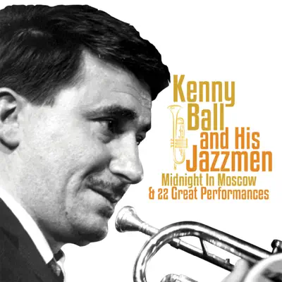 Kenny Ball & His Jazzmen - Kenny Ball Kenny Ball & His Jazzmen - Kenny Ball