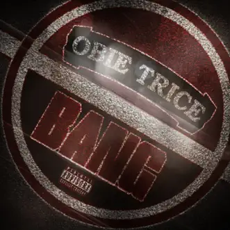 Bang - Single by Obie Trice album reviews, ratings, credits