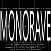 Monorave