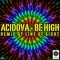 Be High - Acidova lyrics