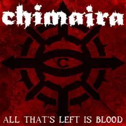 All That's Left Is Blood - Single - Chimaira