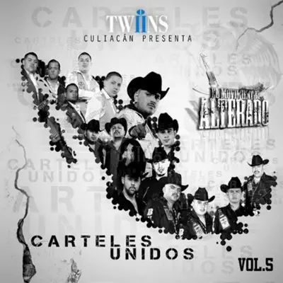 Carteles Unidos - El Movimiento Alterado Carteles Unidos - El Movimiento Alterado