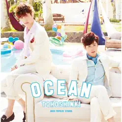 Ocean - Single - TVXQ Ocean - Single - TVXQ