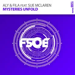 Mysteries Unfold (feat. Sue McLaren) - EP - Aly & Fila Mysteries Unfold (feat. Sue McLaren) - EP - Aly & Fila
