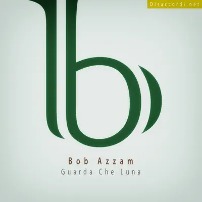 Guarda che luna - Bob Azzam