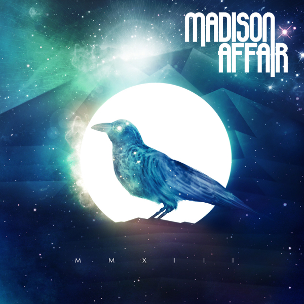 Madison Affair - MMXIII [EP] (2013)