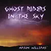Ghost Riders in the Sky - Single album lyrics, reviews, download