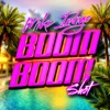 Boom Boom Shot - Single