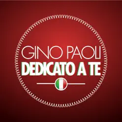 Dedicato a te - Gino Paoli