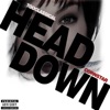 Head Down - Single