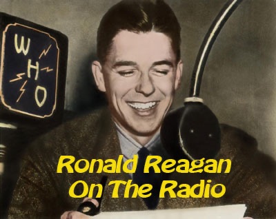 Ronald Reagan On The Air by Radio Nostalgia Network on Apple Podcasts