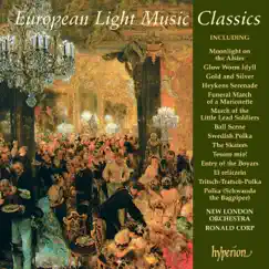European Light Music Classics by New London Orchestra & Ronald Corp album reviews, ratings, credits