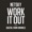 Work It Out - Netsky feat.Digital Farm Animals