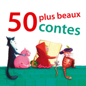 50 plus beaux contes - Frères Grimm, Charles Perrault & Hans Christian Andersen