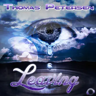 Leaving (Remixes) by Thomas Petersen album reviews, ratings, credits