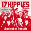 17 Hippies chantent en français, 2013