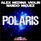 Polaris - Alex Medina Violin & Nando Miguez lyrics