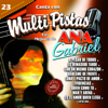 Canta Con Multi Pistas - Las Mejores de Ana Gabriel (Karaoke) - MMP