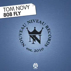 808 Fly - Single - Tom Novy 808 Fly - Single - Tom Novy