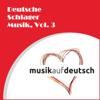 Musik auf Deutsch: Deutsche Schlager Musik, Vol. 3 - Various Artists