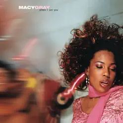 When I See You - Single - Macy Gray