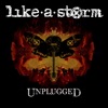 Like a Storm Unplugged