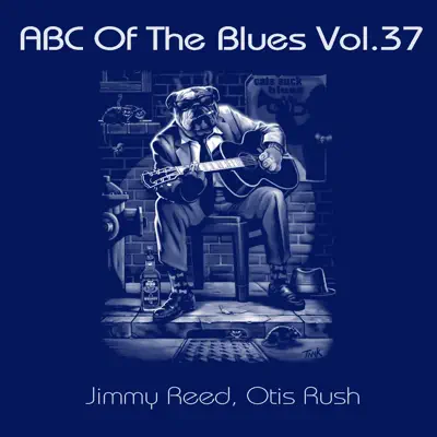 ABC of the Blues, Vol. 37 - Otis Rush