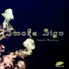 Stream & download Smoke Machine - Single