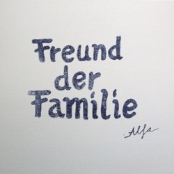 Freund der Familie - Last Train To Transcentral
