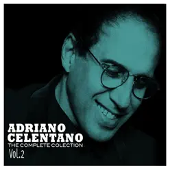 The Complete Collection, Vol. 2 - Adriano Celentano